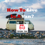 How To Live In A Van