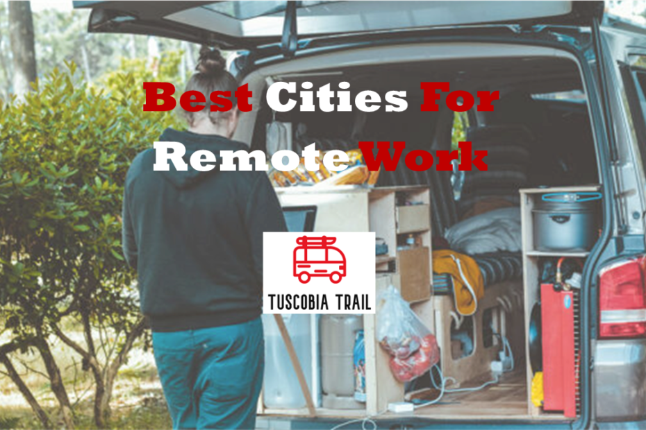 Best Cities For Remote Work