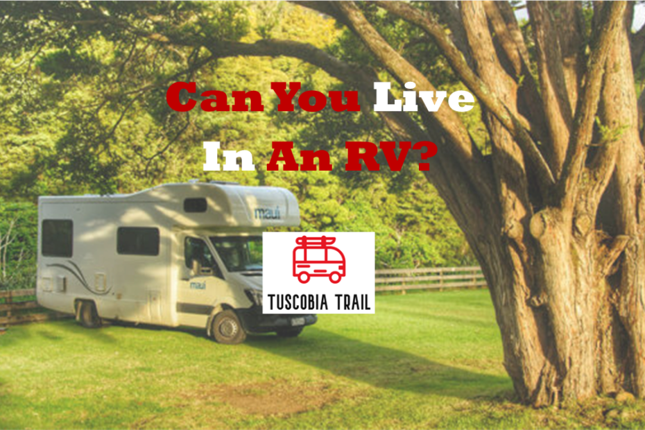 Can You Live In An RV