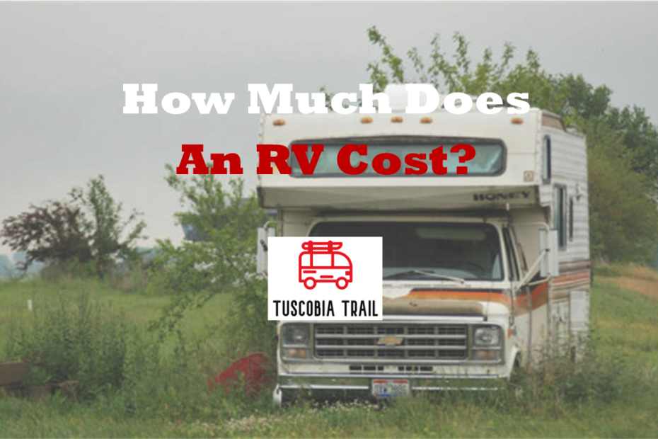 How Much Does An RV Cost