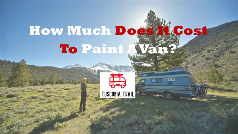 How Much Does It Cost To Paint A Van