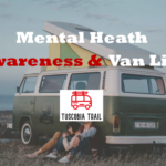 Mental Health & Van Life