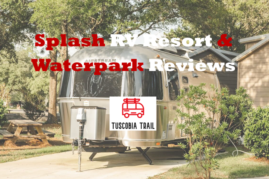 Splash RV Resort & Waterpark Reviews