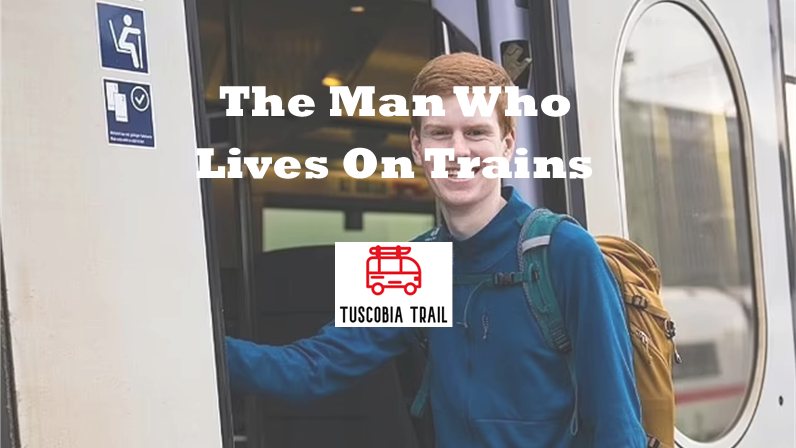 The Man Who Lives On Trains