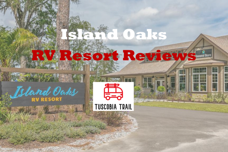 Island Oaks RV Resort Reviews