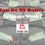 How Do RV Battery Systems Work