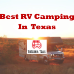 Best RV Camping In Texas