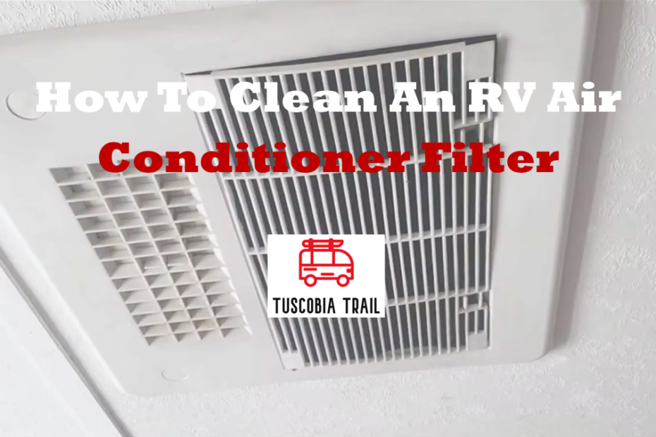 How To Clean An RV Air Conditioner Filter